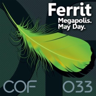 Megapolis / May Day