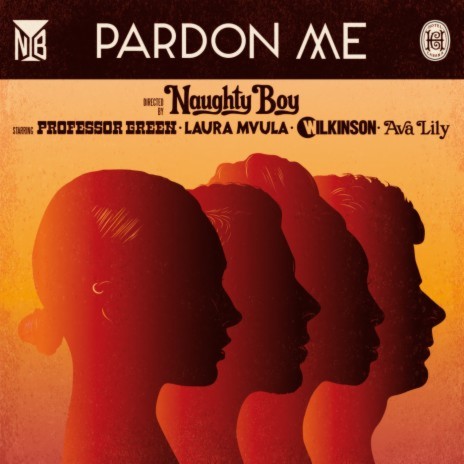 Pardon Me (Lynx Peace Edition) ft. Professor Green, Laura Mvula, Wilkinson & Ava Lily | Boomplay Music