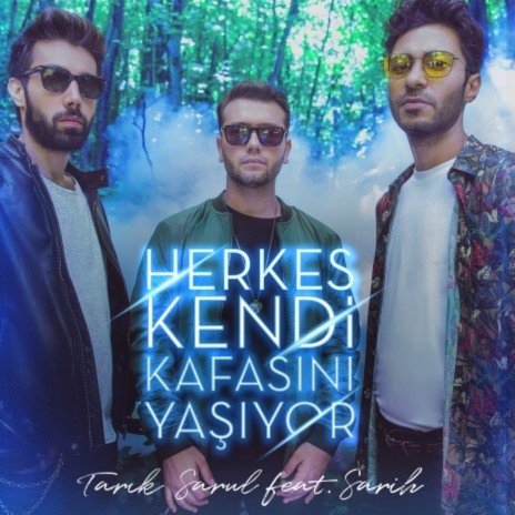 Herkes Kendi Kafasını Yaşıyor ft. Sarih | Boomplay Music