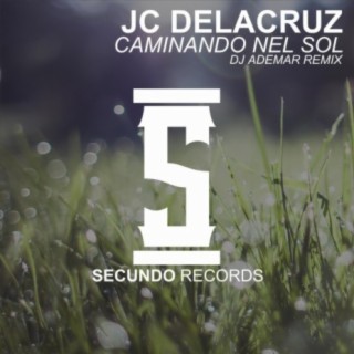 Caminando Nel Sol (Dj Ademar Remix)