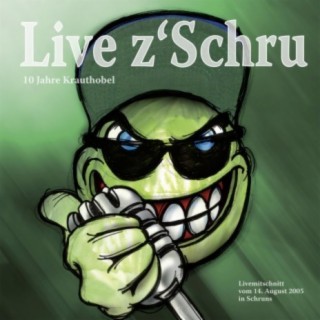 Live z`Schru