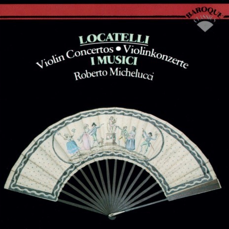 Locatelli: Violin Concerto in E minor Op. 3, No. 8 - 3. Allegro - Capriccio No. 16 ft. I Musici | Boomplay Music