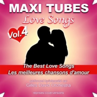 Maxi Tubes - Love Songs - Vol. 4
