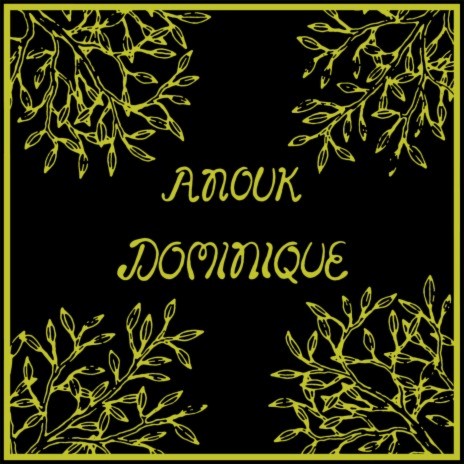 Dominique | Boomplay Music