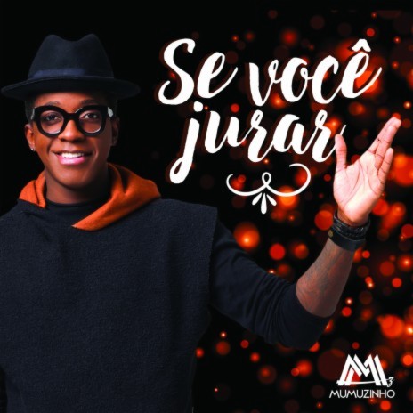 Se Você Jurar | Boomplay Music