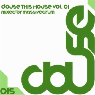 Douse This House, Vol. 01