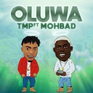 Oluwa Feat Mohbad