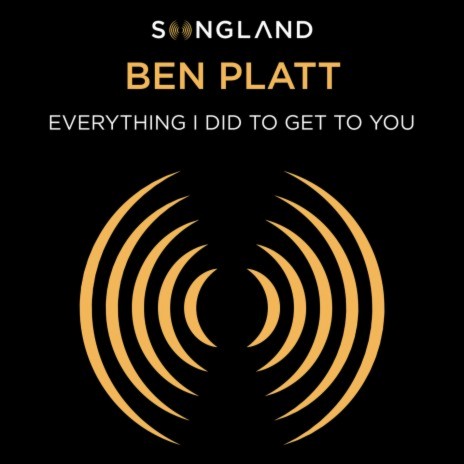 Everything I Did to Get to You (from Songland) | Boomplay Music