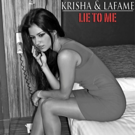 Lie To Me ft. Lafame | Boomplay Music