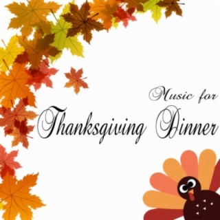 Music for Thanksgiving Dinner