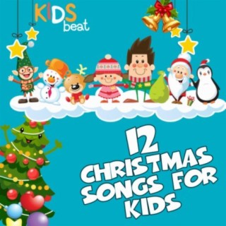 12 Christmas Songs for Kids