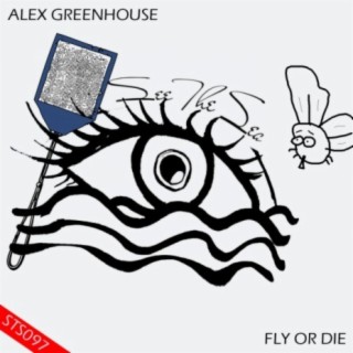 Download Alex Greenhouse album songs: Fly Or Die
