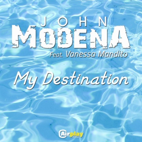 My Destination (Radio Edit) ft. Vanessa Mandito | Boomplay Music