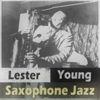 Lester Young Quartet