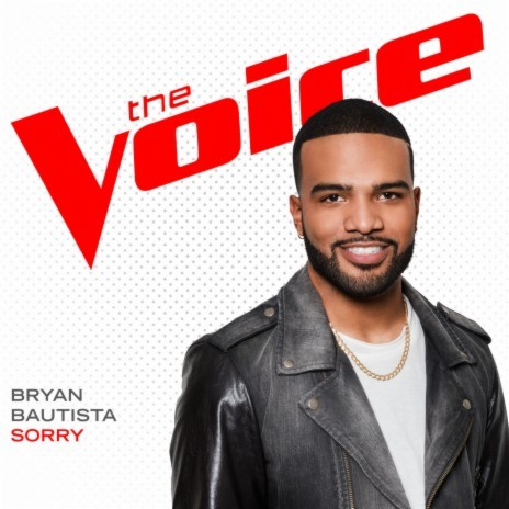 Sorry (The Voice Performance) | Boomplay Music