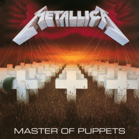 Master Of Puppets (Remastered 2016)