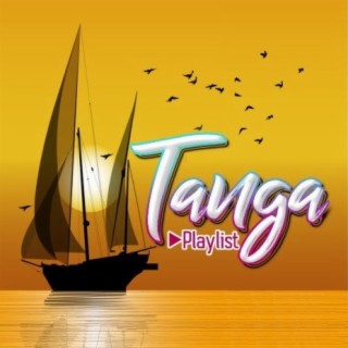 Tanga Playlist!!