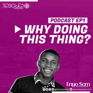 Rescued Podcast EP1 (Why Doing This Thing?)