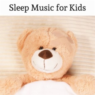 Sleep Music for Kids: Relaxing Deep Sleep Music for Children, Nap Time, Bedtime Music