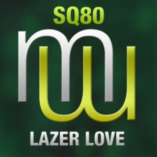 Lazer Love (Fonzerelli Radio Edit)
