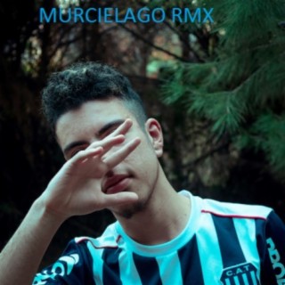 Murcielago (Remix)