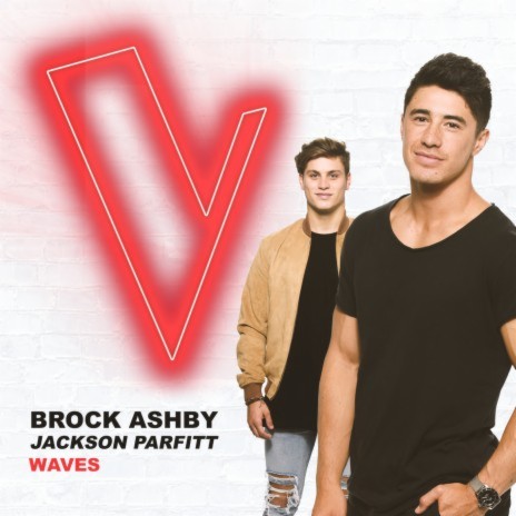 Waves (The Voice Australia 2018 Performance / Live) ft. Jackson Parfitt | Boomplay Music