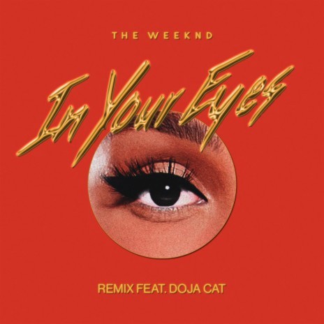 In Your Eyes (Remix) ft. Doja Cat