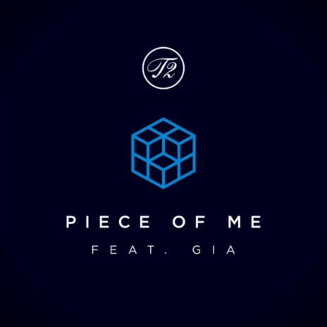 Piece Of Me ft. Gia Woods | Boomplay Music