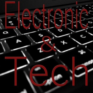 Electronic and Tech