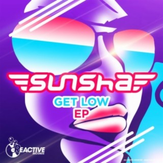 Get Low EP