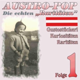 Austropop - Die echten Raritäten 1