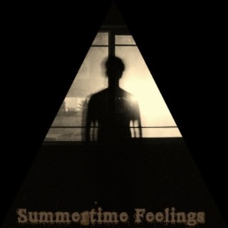 Summertime Feelings