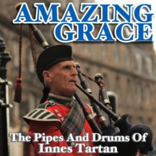 The Pipes & Drums Of Innes Tartan