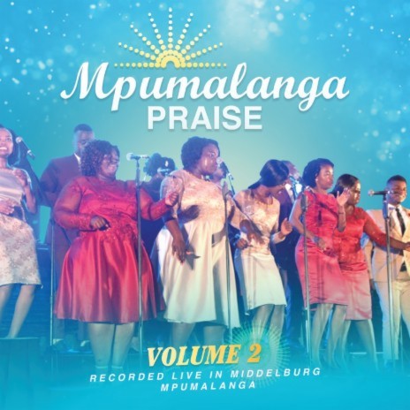 I Will Praise You (Live In Middleburg Mpumalanga) | Boomplay Music