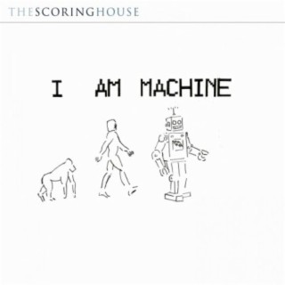 I Am Machine