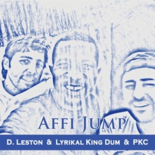 Affi Jump ft. D.Leston & PKC lyrics | Boomplay Music