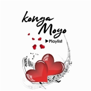 Konga Moyo Playlist!!!