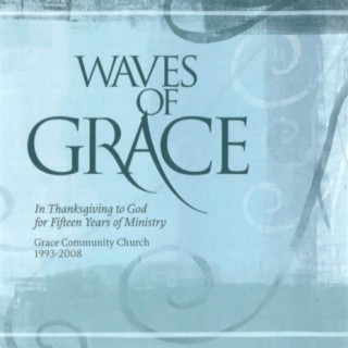 Waves of Grace