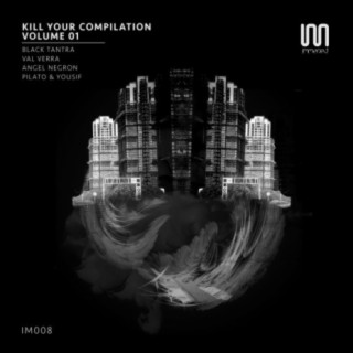 Kill Your Compilation, Vol. 1