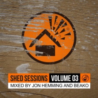 Shed Sessions Volume 03
