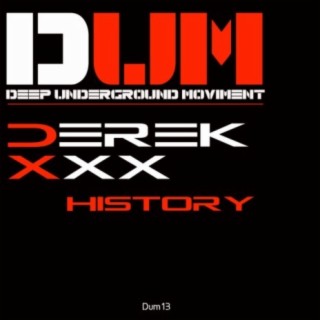 Derek XXX History