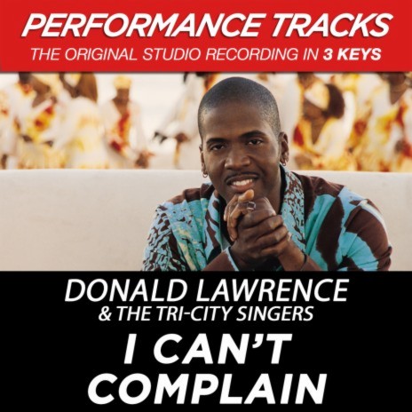 I Can't Complain (Performance Track In Key Of Fm With Background Vocals) | Boomplay Music