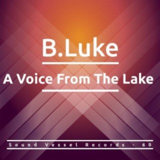 A Voice From The Lake