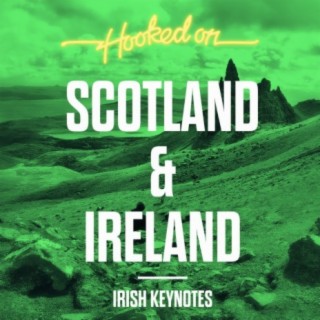 Hooked on Scotland & Ireland