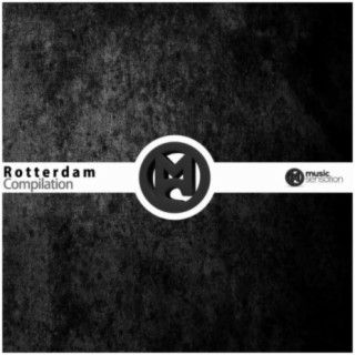 Rotterdam Compilation