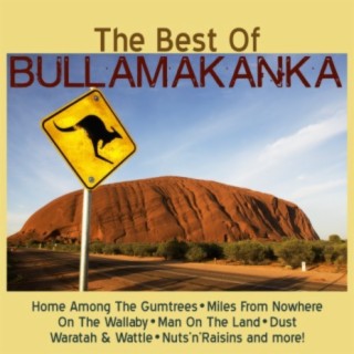 The Best of Bullamakanka