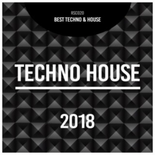 Techno House 2018