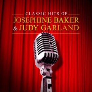 Josephine Baker & Judy Garland