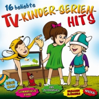 16 beliebte Tv-KINDER-serien Hits