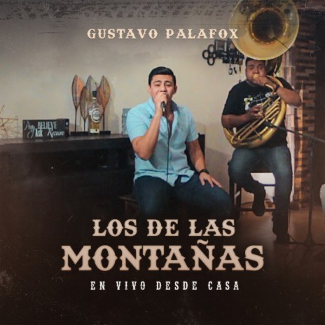 Los De Las Montañas (En Vivo Desde Casa) | Boomplay Music